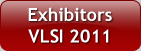 Exhibitors VLSI 2011