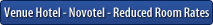 Venue Hotel - Novotel - Reduced Room Rates